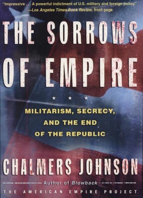 Book Review: The Sorrows of EmpireBook Review: The Sorrows of Empire