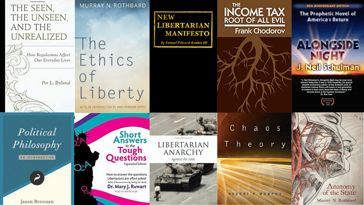 10 Must Read Libertarian Books. Pete Quinones and Keith Knight