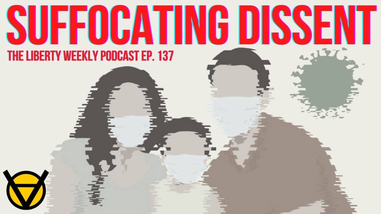 Suffocating Dissent Ep. 137