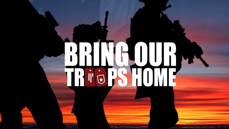 It’s Time to Bring Our Troops Home