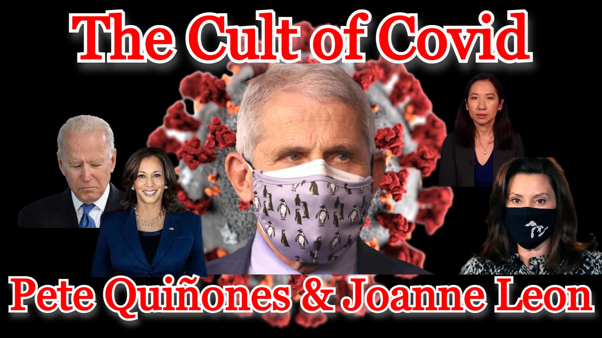 COI #181: Taking on the Covid Cult guests Pete Quiñones & Joanne Leon