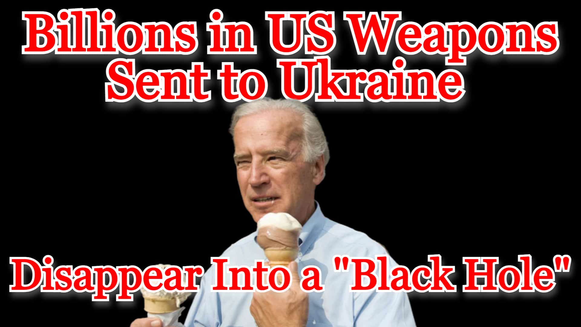 COI #264: Billions in US Weapons Sent to Ukraine Disappear Into a “Black Hole”