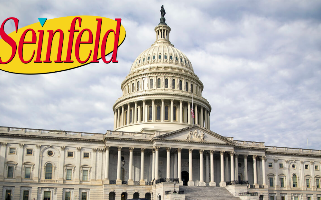 Congress as a Seinfeld Episode, But This Won’t Leave You Laughing