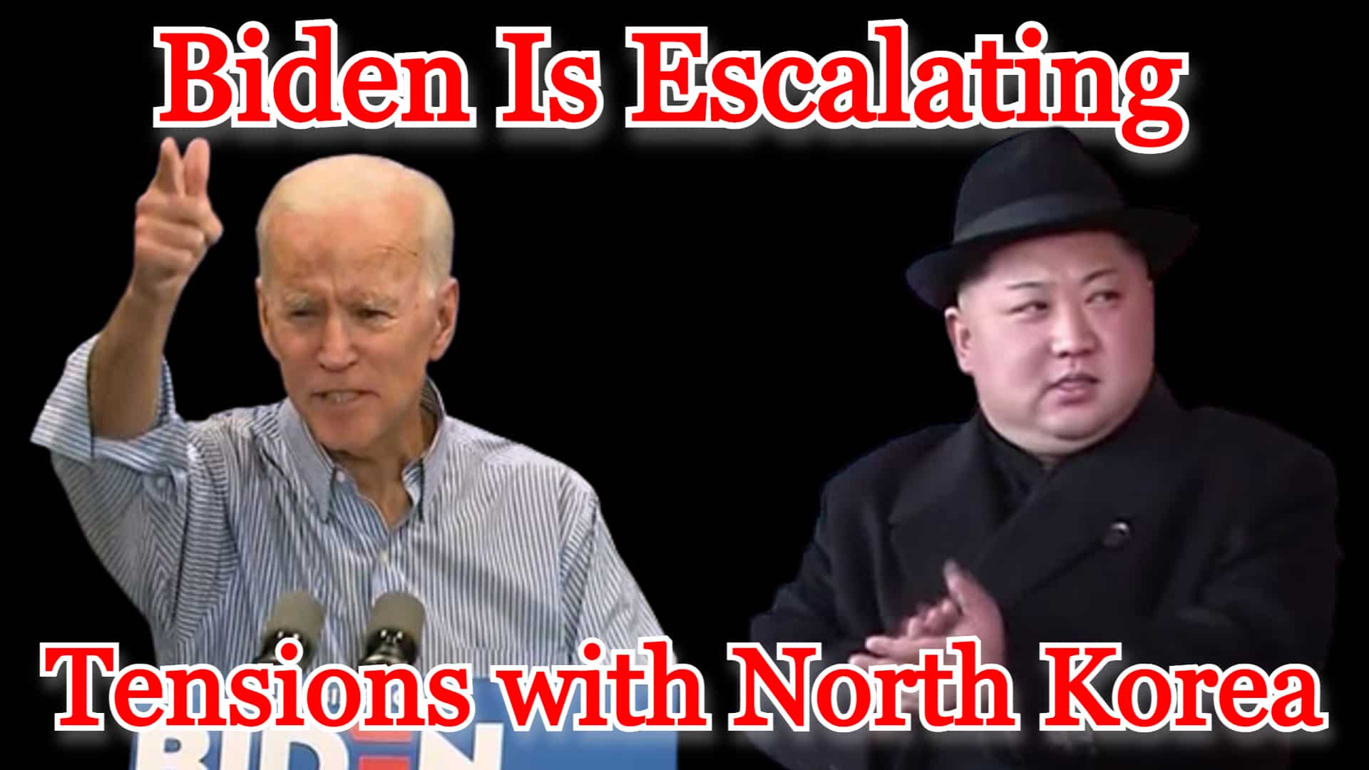 COI #285: Biden Is Escalating Tensions with North Korea