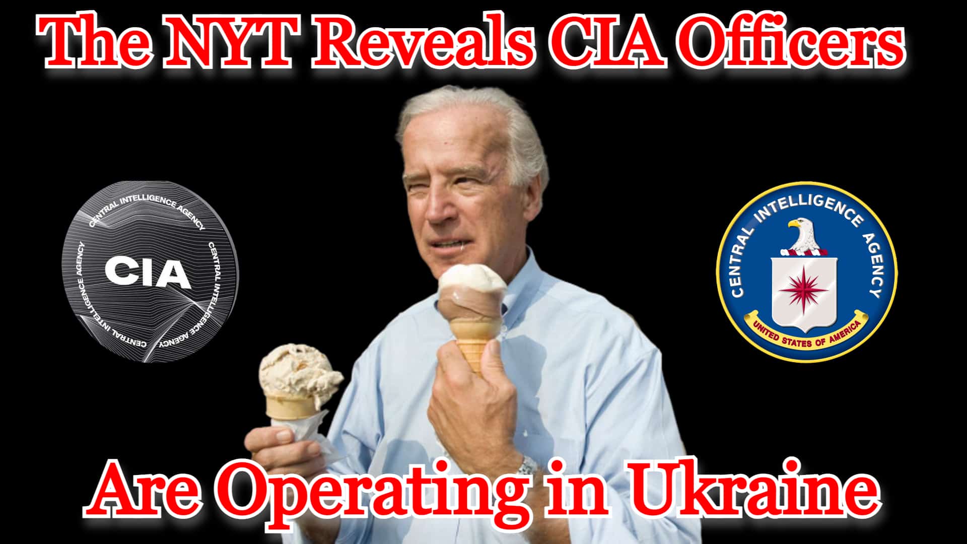 COI #294: The NYT Reveals CIA Officers are Operating in Ukraine