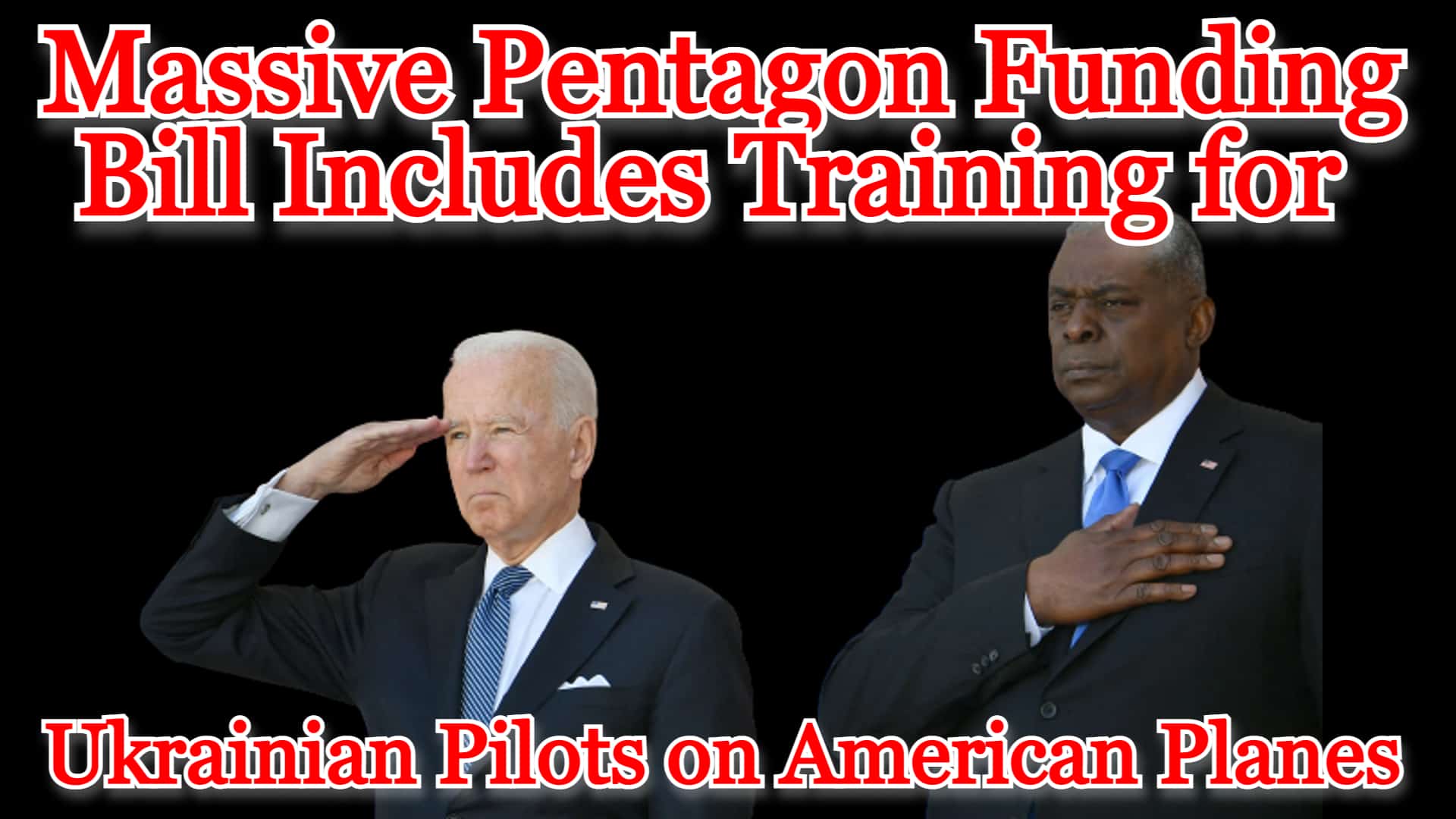 COI #303: Massive Pentagon Funding Bill Includes Training for Ukrainian Pilots on American Planes