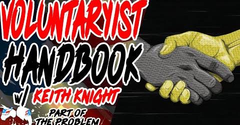 A Conversation with Keith Knight and Dave Smith on The Voluntaryist Handbook