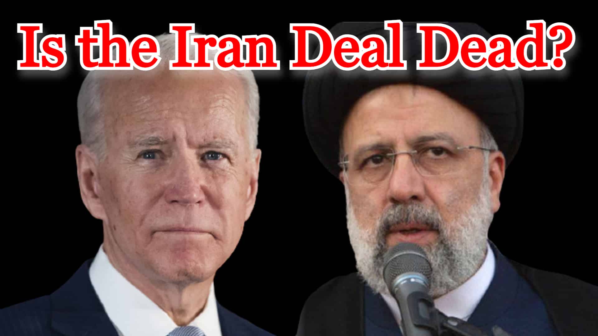 COI #322: Is the Iran Deal Dead?