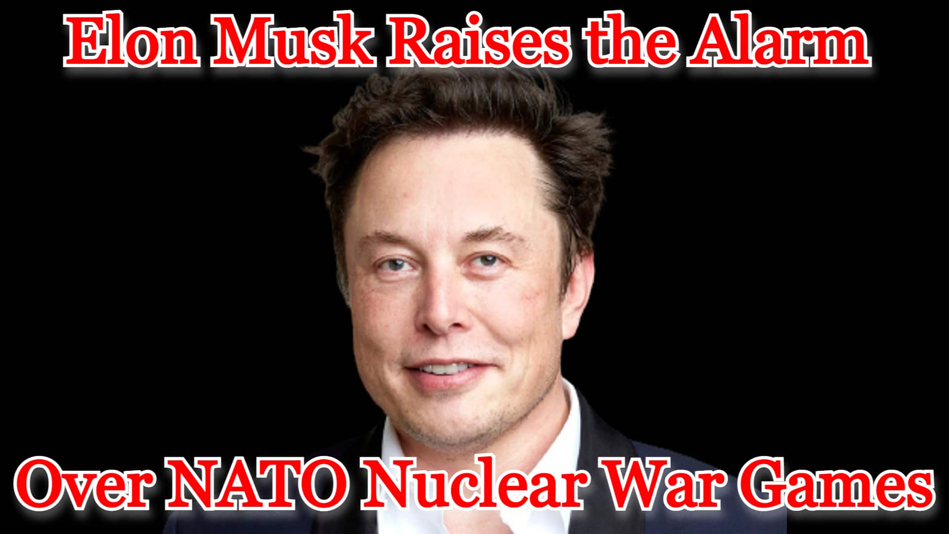 COI #339: Elon Musk Raises the Alarm Over NATO Nuclear War Games