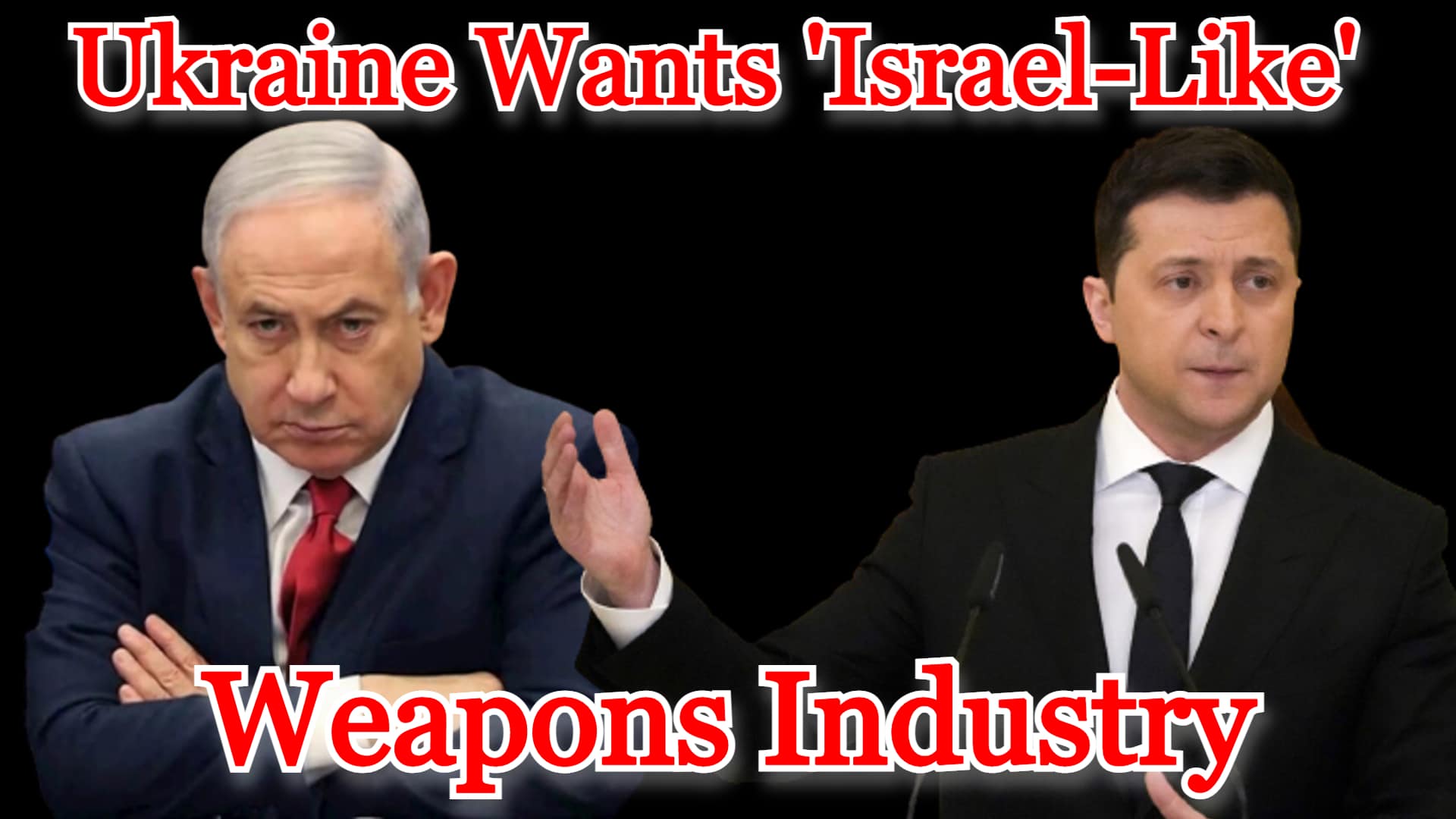 COI #349: Ukraine Wants ‘Israel-Like’ Weapons Industry