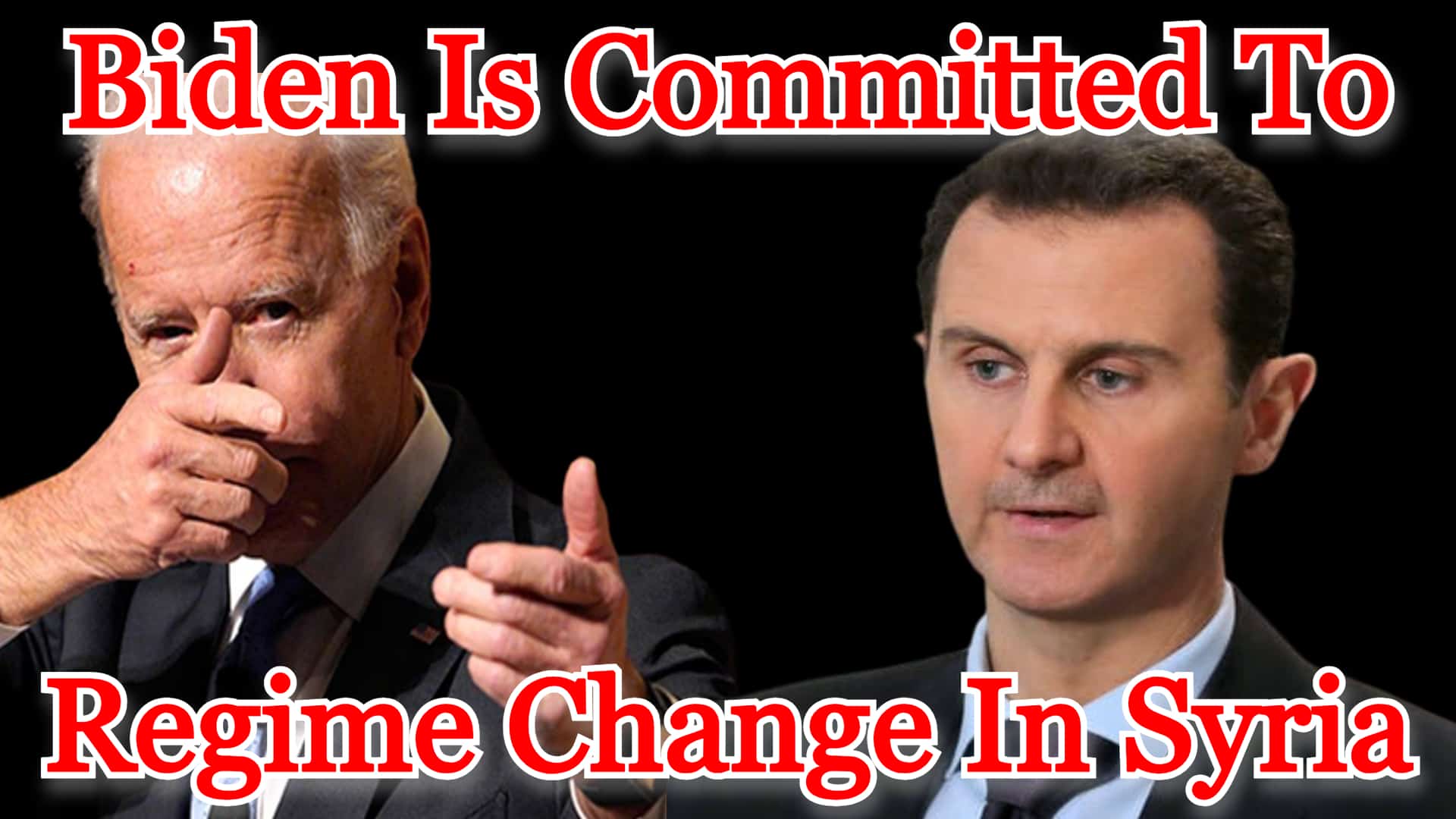 COI #443: Biden Is Committed to Regime Change in Syria